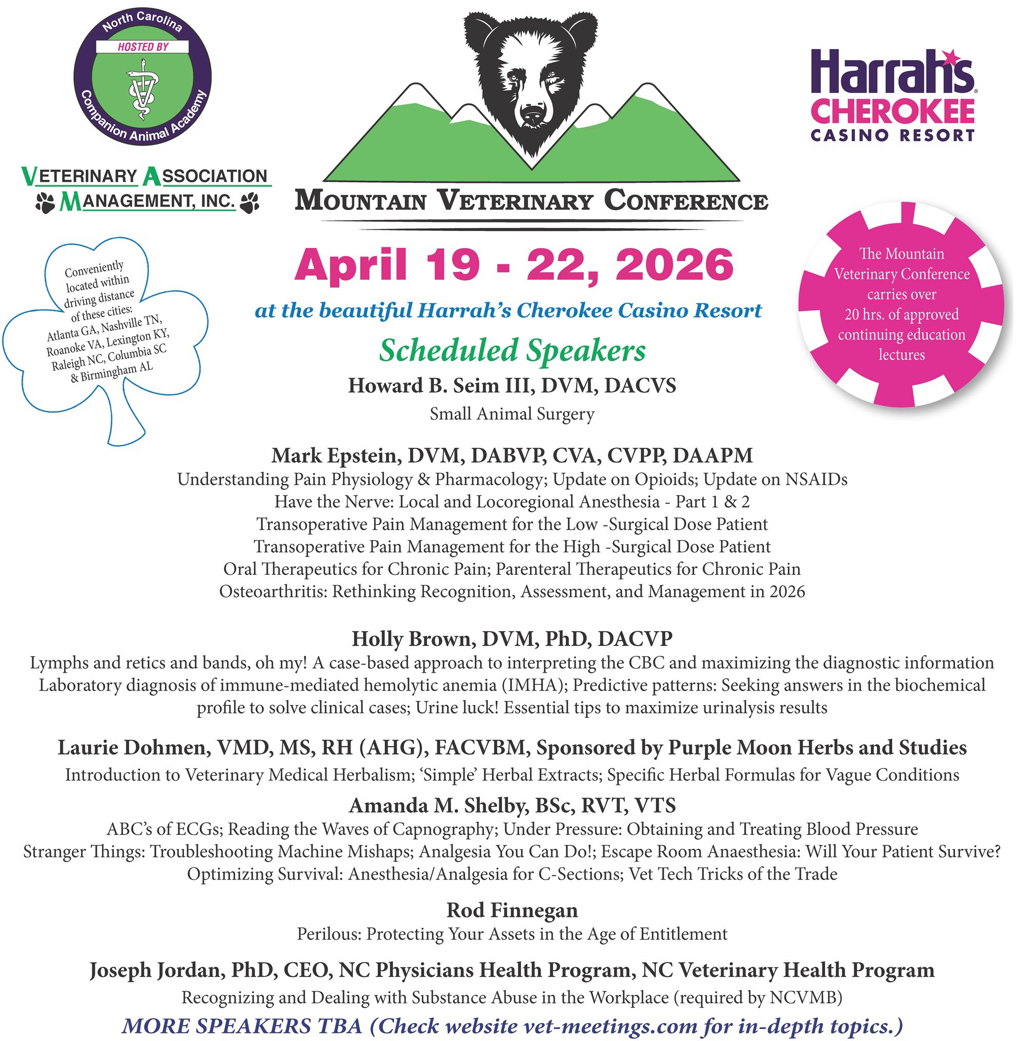 Mountain Veterinary Conference at the beautiful Harrah’s Cherokee Casino Resort